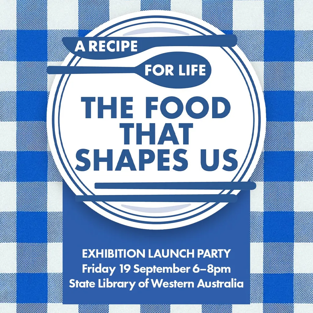 Curated and displayed earlier this year by the State Library of Western Australia, this fascinating exhibition explores our gastronomic past through themes of migration, gender, geography and commerce.