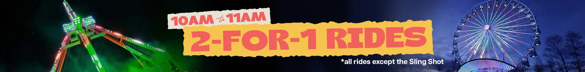 2 for 1 Rides Ad